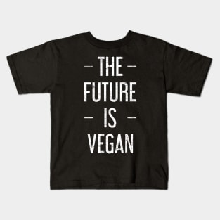 The Future Is Vegan Kids T-Shirt